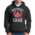 Birthday Crab Owner Hoodie