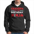 Birthday Ninja Kids Party Grandpa Of The Birthday Ninja Hoodie