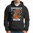 Bordeaux Mom Mummy Mama Mum Mommy Mothers Day Mother Hoodie