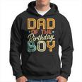 Dad Of The Birthday Boy Birthday Party Hoodie