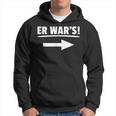 Er Wars Sprüche Partner Petzen Unschuldig Hoodie