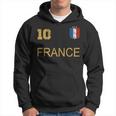France Jersey Number Ten Soccer French Flag Futebol Fans V2 Hoodie