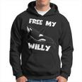 Free My Willy Hoodie