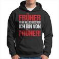 Früher War Alles Besser Generation 90Er Vintage Geschenk Hoodie