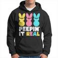Funny Peepin It Real Or Real Easter Bunnie Hoodie