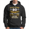 Gift For 80 Years Old 80Th Vintage The Man Myth Legend Hoodie
