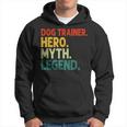 Hundetrainer Hero Myth Legend Vintage Behaviorist Hoodie