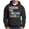 Husband Dad Lawn Care Legend Yard Work Fathers Day Christmas Hoodie