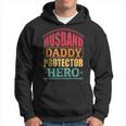 Husband Daddy Protector Hero Dad Fathers Day Men Hoodie