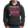 I Married My Hero - Proud Veteran Wife - Military Men Hoodie Graphic Print Hooded Sweatshirt