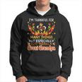 Im Thankful For Many Things But Being A Great Grandpa Hoodie