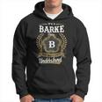 Its A Barke Thing You Wouldnt Understand Shirt Barke Family Crest Coat Of Arm Hoodie