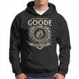 Its A Goode Thing You Wouldnt Understand Name Vintage Hoodie