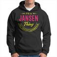 Its A Jansen Thing You Wouldnt Understand Shirt Personalized Name Gifts With Name Printed Jansen Hoodie