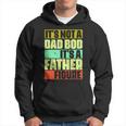 Its Not A Dad Bod Its A Father Figure Funny Vintage Hoodie