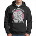 Just A Girl Who Loves Cats Cute Cat For Women Girls Hoodie Just A Girl Who Loves Cats Cute Cat For Women Girls Hoodie