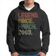 Legend Since March 2003 Gifts 17Th Birthday Tee 17 Years Old Hoodie