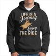 Life Is A Journey Enjoy The Ride Bull RiderHoodie