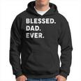 Mens Blessed Dad Ever | Blessed Fathers Day GiftShirt Hoodie