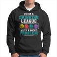 Mens Im On A Drinking League Bocce Ball Player Bocce Team Hoodie