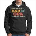 Mens Retro I Have Two Titles Dad & Opa And I Rock Them Both Hoodie