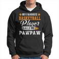 My Favorite Basketball Player Calls Me Pawpaw Fathers Day Men Hoodie Graphic Print Hooded Sweatshirt