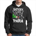 Para Battery Life Of A Para Hoodie