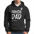 Pomchi Dog Dad Best Ever Funny Gift Idea Gift For Mens Hoodie