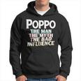 Poppo Gift For The Man Myth Bad Influence Grandpa Gift For Mens Hoodie