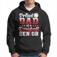 Proud Dad Of A Baseball Senior 2023 Funny Class Of 2023 Gift For Mens Hoodie