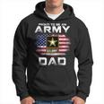 Proud To Be An Army Dad With American Flag Gift Veteran Hoodie