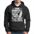 Real Grandpas Play Golf Funny Golf Grandpa Gifts Golfers Gift For Mens Hoodie