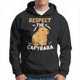 Respect The Capybara Lover Capybaras Animal Rodent Hoodie