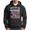They Call Me Nonnie Because Partner In Crime Funny Mothers Hoodie