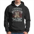 Veterans Are Not Suckers Or Losers I Sacrificed Perfect Gift Men Hoodie Graphic Print Hooded Sweatshirt