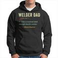 Welder Dad Fathers Day Gift Metalsmith Farrier Blacksmith Hoodie