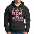 Womens I Have Two Titles Mom And Gram Cute Flower Mothers Day V2 Hoodie