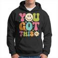 You Got This Groovy Retro Smile Face Trendy Testing Day Hoodie
