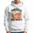 Be Like An Armadillo Roll With It Western Southern Country Hoodie
