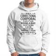 Being A Correctional Corporal Like Riding A Bike Hoodie