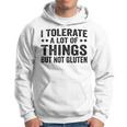 Funny I Tolerate A Lot Of Things But Not Gluten V3 Hoodie