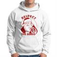 Respect The Beard Santa Claus Funny Christmas Hoodie