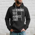 16 Geburtstag Geschenk 16 Jahre Legendär Seit August 2007 Hoodie Geschenke für Ihn