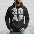 30 Af 30Th Birthday Gift Shirt V2 Hoodie Gifts for Him