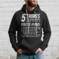 5 Things You Should Know About My Husband Best Hubby Ever Hoodie Gifts for Him