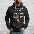 All I Want To Do Is Stay Home And Eat Chips Fun Potato Hoodie Gifts for Him