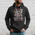 April 1973 Flower 50 Years Old 50Th Birthday Hoodie Gifts for Him