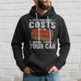 Auto Mechanic Funny Sarcastic Quote Car Lovers Automotive Hoodie Gifts for Him