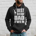 Best Buckin Dad Ever For Deer Hunting Fathers Day Gift V2 Hoodie Gifts for Him