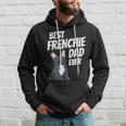 Best Frenchie Dad Ever Cute Dog Puppy Pet Lover Gift For Mens Hoodie Gifts for Him